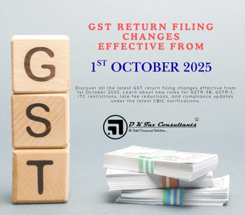 GST Return Filing Changes Effective from 1st October 2025: A Complete Guide for Taxpayers